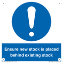 ensure-new-stock-is-placed-behind-existing-stock-sign~